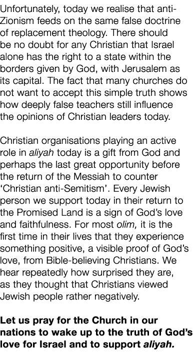 Unfortunately, today we realise that anti Zionism feeds on the same false doctrine of replacement theology. There sho...